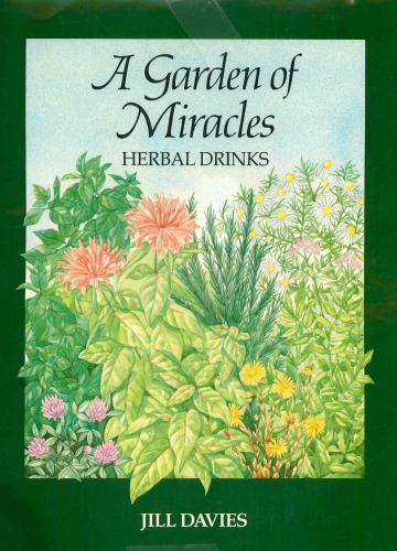 A Garden of Miracles