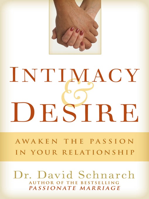 Intimacy & Desire