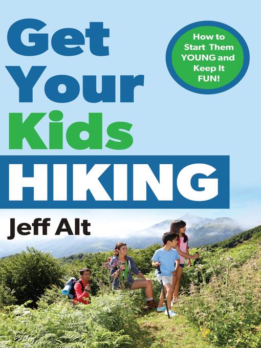 Get Your Kids Hiking