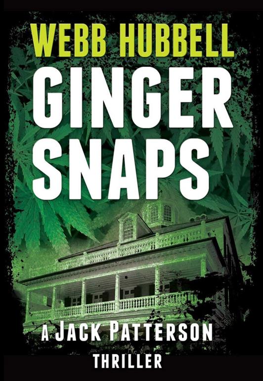 Ginger Snaps: A Jack Patterson Thriller (2)