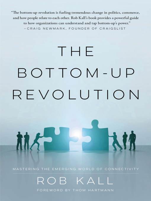 The Bottom-up Revolution