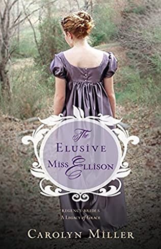 The Elusive Miss Ellison (Regency Brides: A Legacy of Grace)