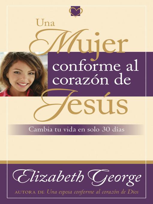 Una mujer conforme al corazon de Jesus