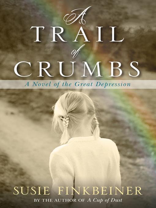 A Trail of Crumbs