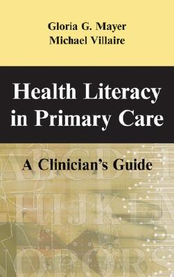 Health Literacy in Primary Care