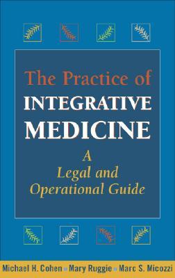 The Practice of Integrative Medicine