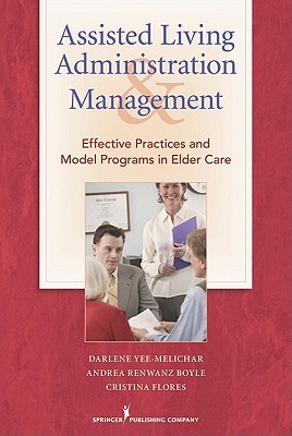 Assisted Living Administration and Management