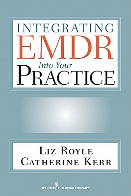 Integrating EMDR Into Your Practice