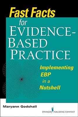 Fast Facts for Evidence-Based Practice