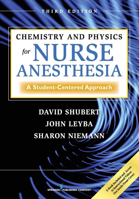 Chemistry and Physics for Nurse Anesthesia: A Student-Centered Approach