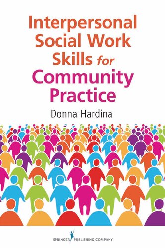 Interpersonal Social Work Skills for Community Practice