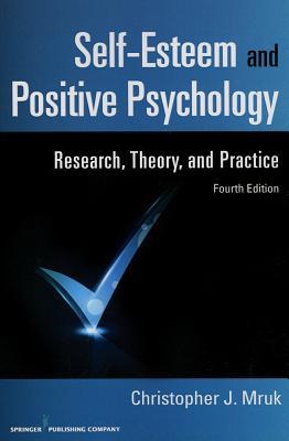 Self-Esteem and Positive Psychology