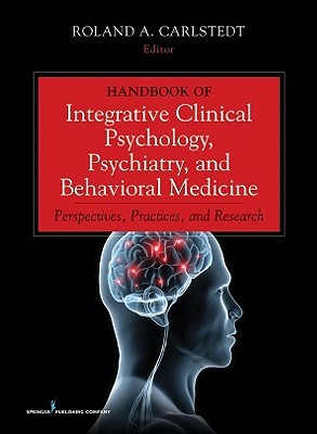 Handbook of Integrative Clinical Psychology, Psychiatry, and Behavioral Medicine