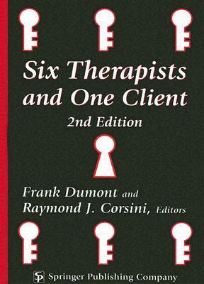 Six Therapists and One Client