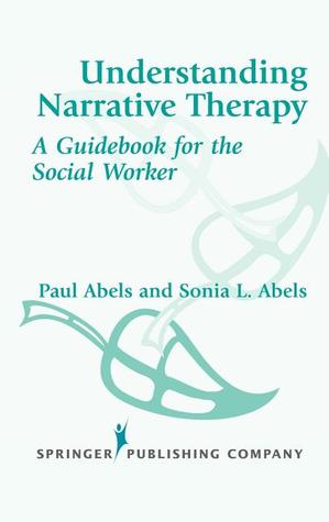 Understanding Narrative Therapy