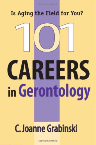 101 Careers in Gerontology