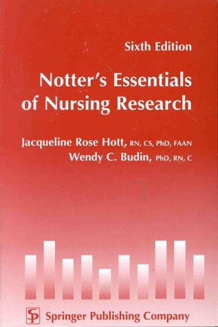 Notter's Essentials of Nursing Research
