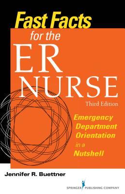 Fast Facts for the Er Nurse