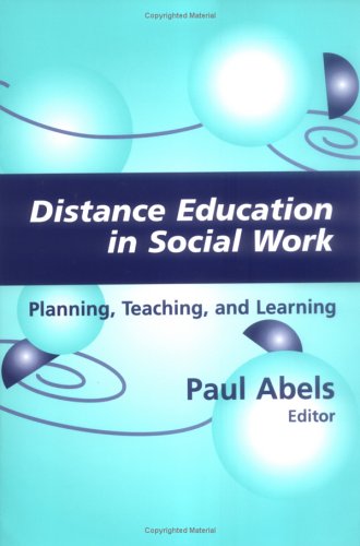 Distance Education in Social Work