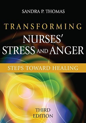 Transforming Nurses' Stress and Anger