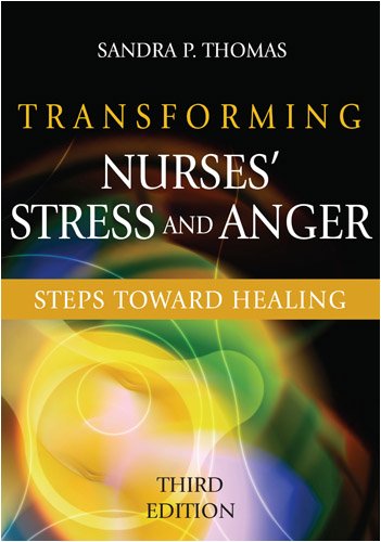 Transforming Nurses' Stress and Anger