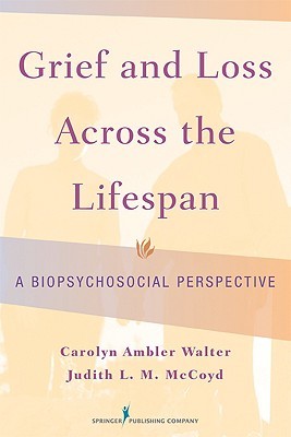 Grief and Loss Across the Lifespan