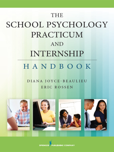 The school psychology practicum and internship handbook