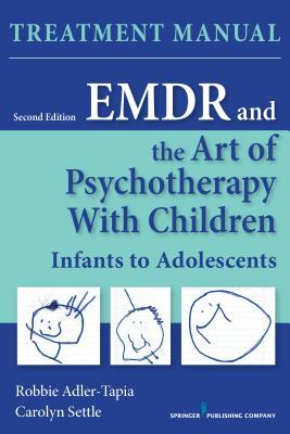 EMDR and the Art of Psychotherapy with Children