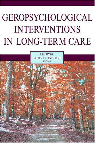 Geropsychological Interventions in Long-Term Care