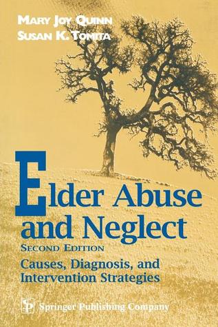 Elder Abuse and Neglect