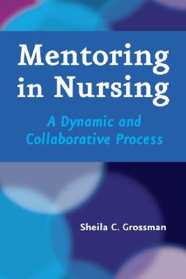 Mentoring in Nursing