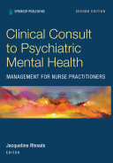 Clinical consult to psychiatric mental health management for nurse practitioners