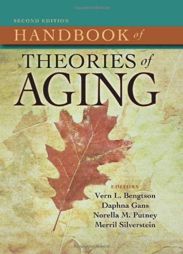 Handbook of Theories of Aging, Second Edition