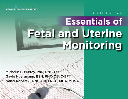 Essentials of Fetal and Uterine Monitoring