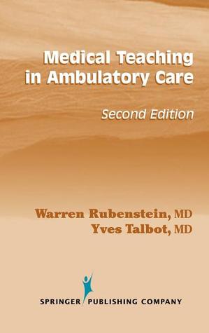 Medical Teaching in Ambulatory Care