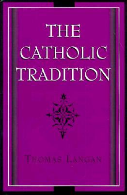 The Catholic Tradition