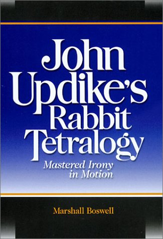 John Updike's Rabbit Tetralogy