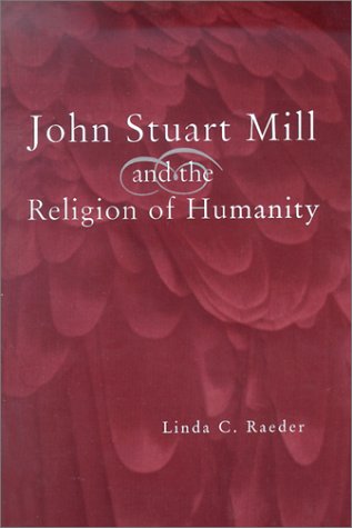 John Stuart Mill and the Religion of Humanity