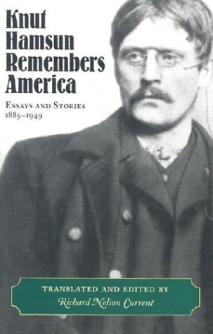 Knut Hamsun Remembers America