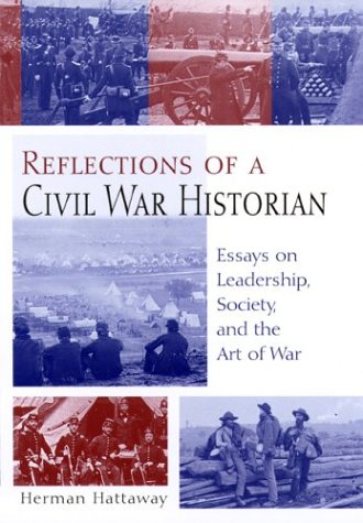 Reflections of a Civil War Historian