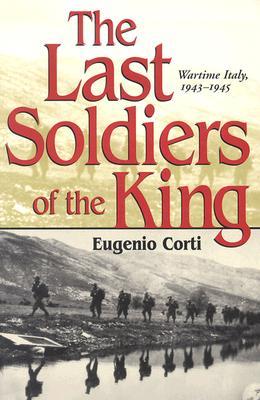 The Last Soldiers of the King