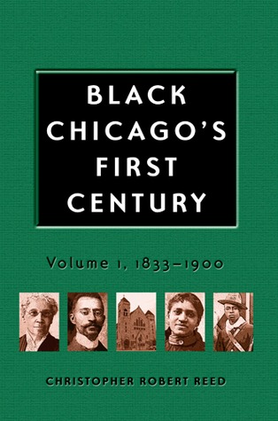 Black Chicago's First Century