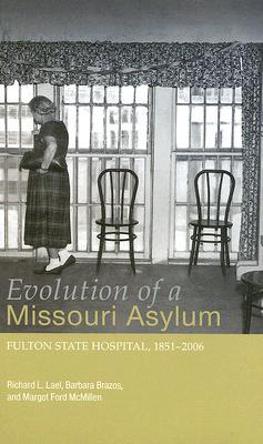 Evolution of a Missouri Asylum