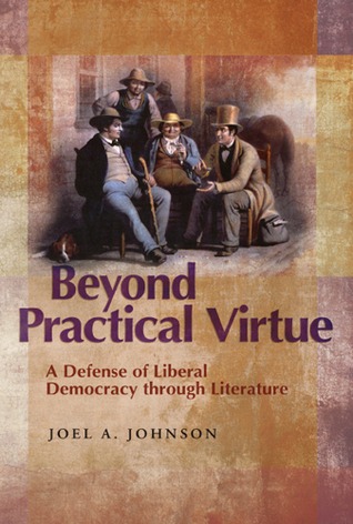 Beyond Practical Virtue