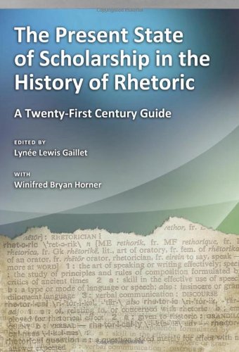 The Present State of Scholarship in the History of Rhetoric