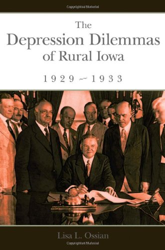 The Depression Dilemmas of Rural Iowa, 1929-1933