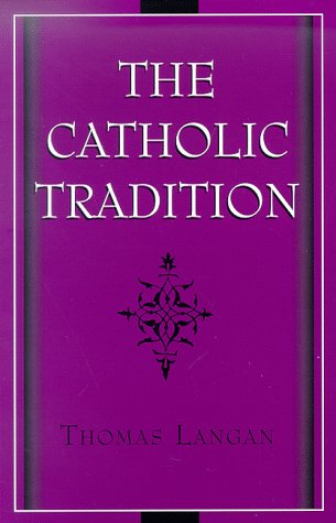 The Catholic Tradition