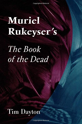 Muriel Rukeyser's The Book of the Dead