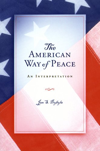 The American Way of Peace