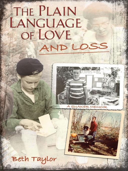 The Plain Language of Love and Loss